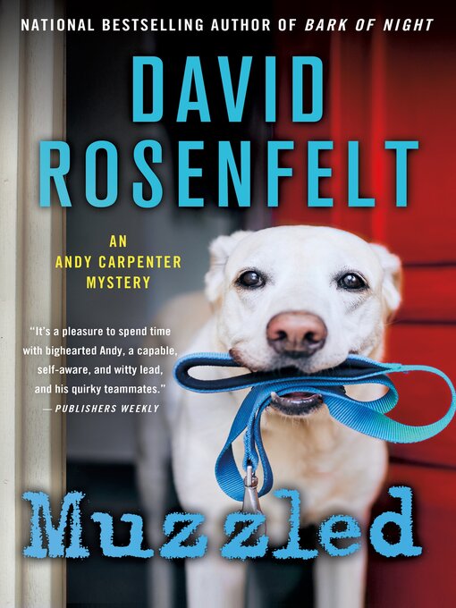 Title details for Muzzled by David Rosenfelt - Wait list